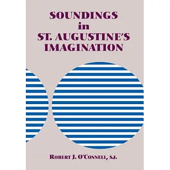 Soundings in St. Augustine’s Imagination