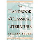 The Handbook of Classical Literature