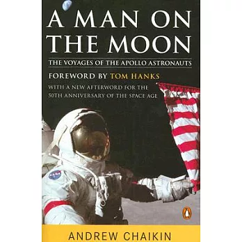 A Man on the Moon: The Voyages of the Apollo Astronauts