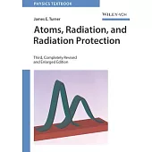 Atoms, Radiation, and Radiation Protection