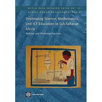 Developing Science, Mathematics, and Ict Education in Sub-saharan Africa: Patterns and Promising Practices