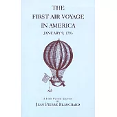 The First Air Voyage in America: January 9, 1793