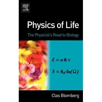 Physics of Life: The Physicist’s Road to Biology
