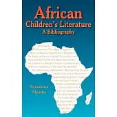 African Children’s Literature: A Bibliography