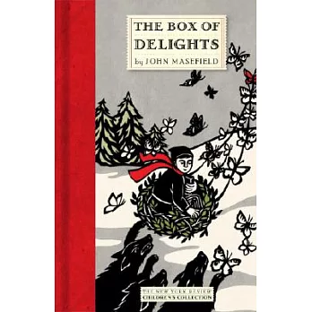 The box of delights  : or when the wolves were running /