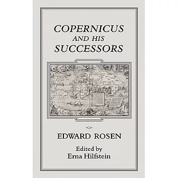 Copernicus and His Successors