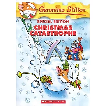Christmas catastrophe : special edition /