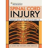 Spinal Cord Injury: A Guide for Patients and Families