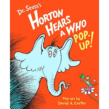Dr. Seuss’s Horton Hears a Who Pop-up!