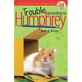 Trouble according to Humphrey /