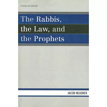 Rabbis the Law & the Prophets PB