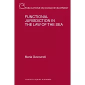 Functional Jurisdiction in the Law of the Sea