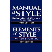 The Chicago Manual of Style & the Elements of Style