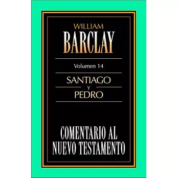 Comentario Al Nuevo Testamento/ Commentary to the New Testament