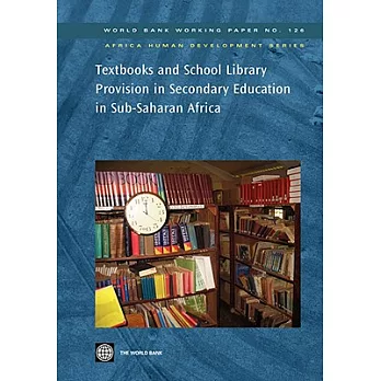 Textbooks and School Library Provision in Secondary Education In Sub-Saharan Africa