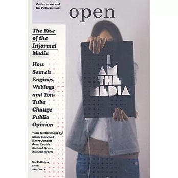 Open 13: The Rise of the Informal Media