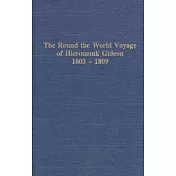 The Round the World Voyage of Hieromonk Gideon, 1803-1809