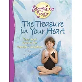 The Treasure in Your Heart: Stories and Yoga for Peaceful Children