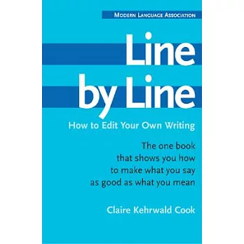 Line by Line: How to Edit Your Own Writing