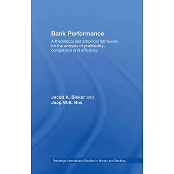 博客來-Bank Performance: A Theoretical and Empirical Framework for the ...