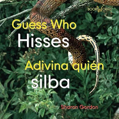 Guess Who Hisses/ Adivina Quien Silba