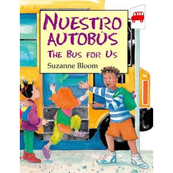 Nuestro Autobus/ The Bus for Us