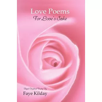 Love Poems for Love’s Sake