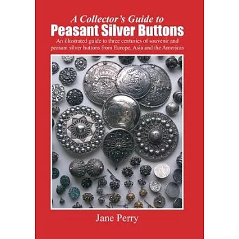 A collector’s guide to peasant silver buttons
