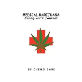 Medical Marijuana Caregiver’s Journal