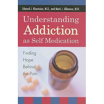 Understanding Addiction as Self Medication: Finding Hope Behind the Pain