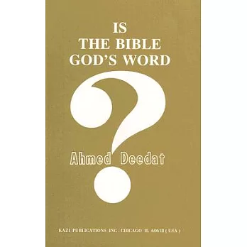 Is the Bible God’s Word?