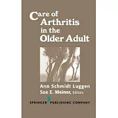 Care of Arthritis in the Older Adult: Care of Arthritis in the Older Adult