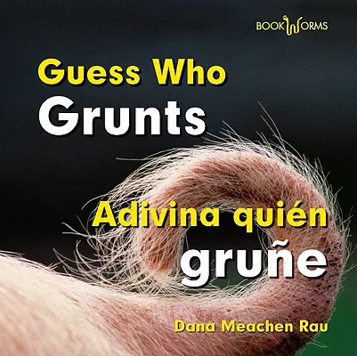 Guess Who Grunts / Adivina quien grune