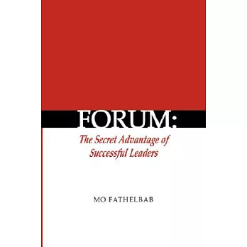 FORUM: The Secret Advantage of Successful Leaders