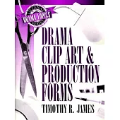 Drama Clip Art & Production Forms