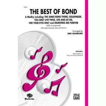 The Best of Bond: A Medley including: The James Bond Theme, Goldfinger, You Only Live Twice, Live and Let Die, For Your Eyes Onl