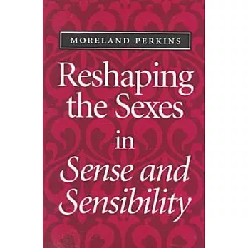 Reshaping the Sexes in Sense and Sensibility