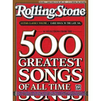Rolling Stone Guitar Classics: Early Rock to the Late ’60s: Easy Guitar Tab Ediiton: 61 Selections From The 500 Greatest Songs o