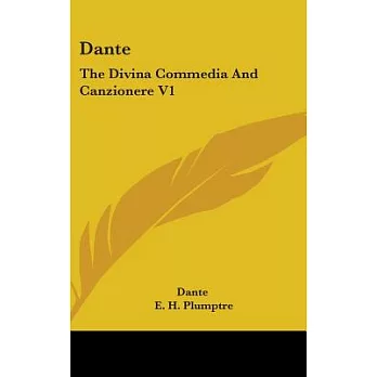 Dante: The Divina Commedia and Canzionere