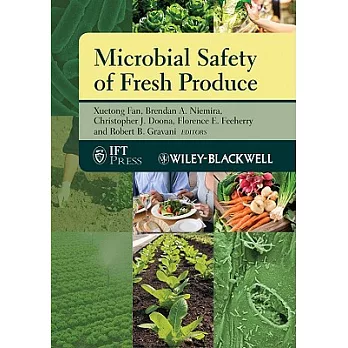 Microbial Safety of Fresh Produce: Challenges, Perspectives and Strategies