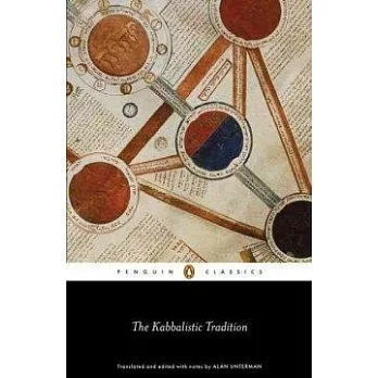 The Kabbalistic Tradition: An Anthology of Jewish Mysticism