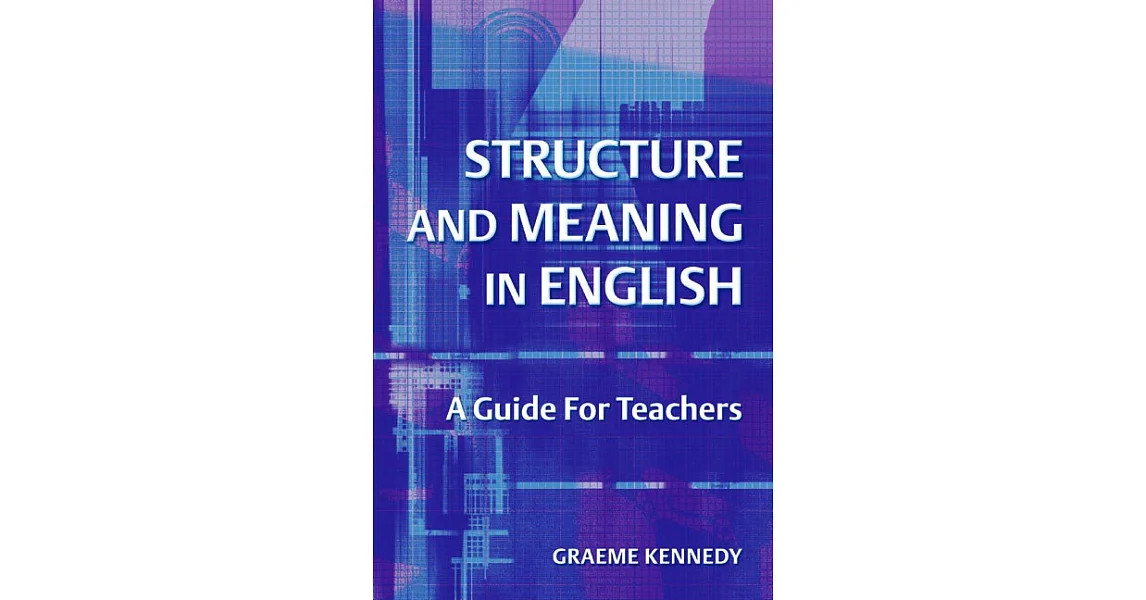 博客來-Structure and Meaning in English: A Guide for Teachers