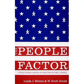 The People Factor: Strengthening America by Investing in Public Service