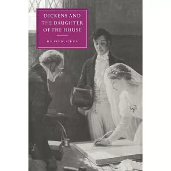 Dickens and the Daughter of the House