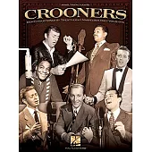Crooners: 84 Songs by 28 Marvelous Male Vocalists/ Piano/ Vocal/Guitar