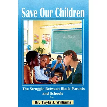 Save Our Children: The Struggle Between Black Families and Schools
