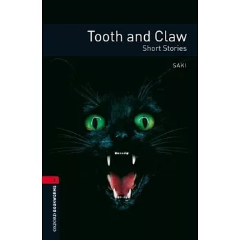 Tooth and claw  : short stories