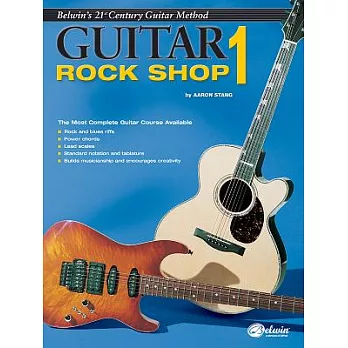 Guitar Rock Shop 1: The 21st Century Guitar Method