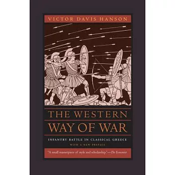 The Western way of war : infantry battle in classical Greece /