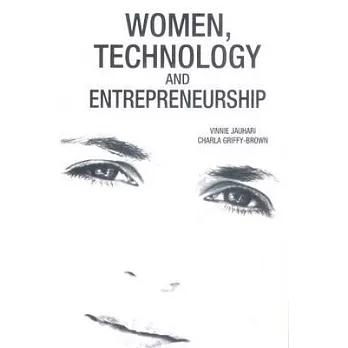 Women, Technology and Entrepreneurship: Global Case Studies